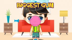Biggest Gum Bubble Game