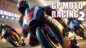GP Moto Racing 2 Online Game
