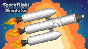 Spaceflight Simulator: Rocket Builder Game